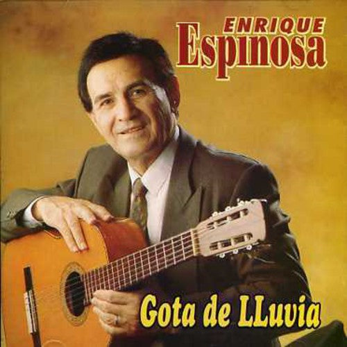 Enrique Espinosa - Gota de Lluvia