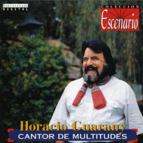 Horacio Guarany - Cantor de Multitudes