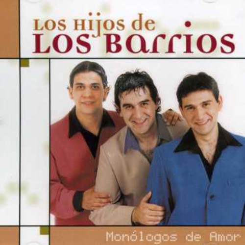 Hijos De Los Barrios - Monologos de Amor