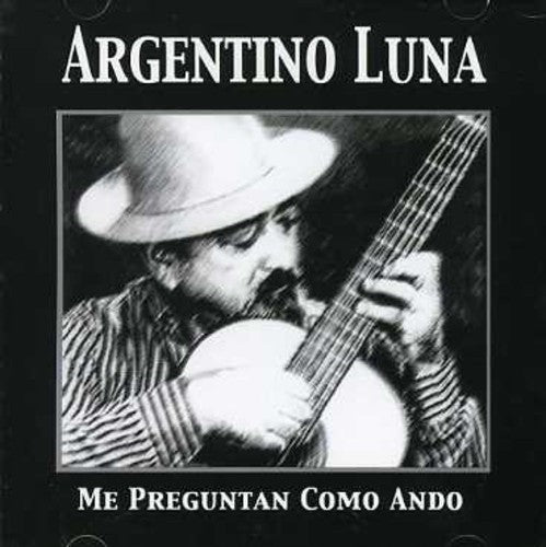 Luna Argentino - Me Preguntan Como Ando