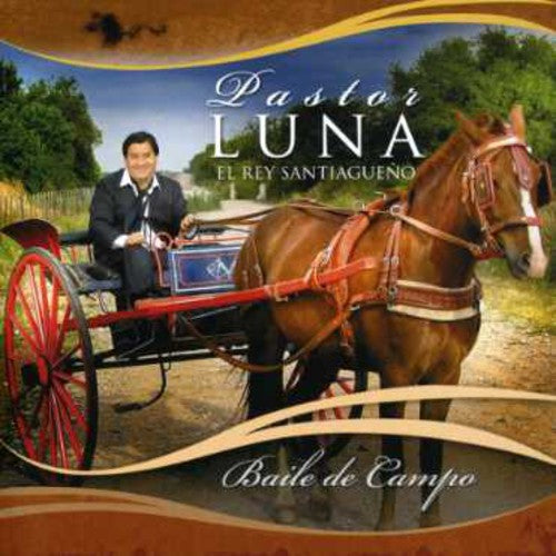 Pastor Luna - Baile de Campo