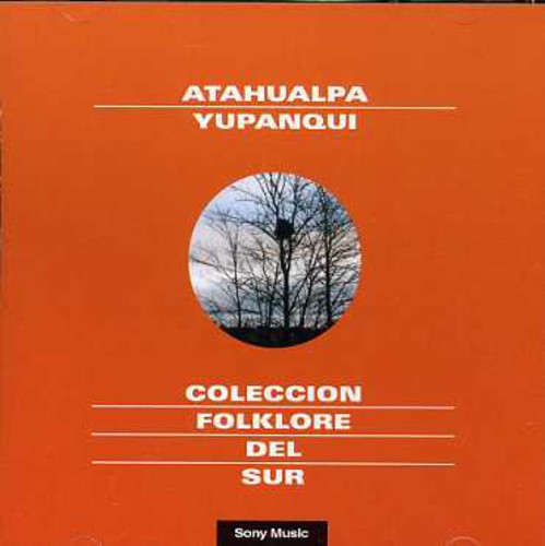Atahualpa Yupanqui - Folklore Del Sur