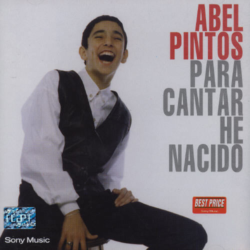 Abel Pintos - Para Cantar He Nacido