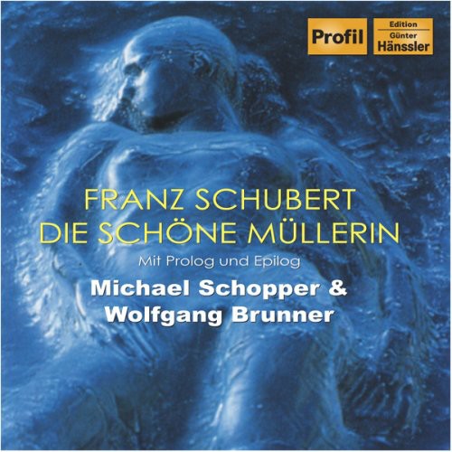 Schubert/ Schopper - Die Schone Mullerin