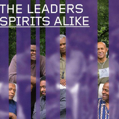 Leaders - Spirits Alike