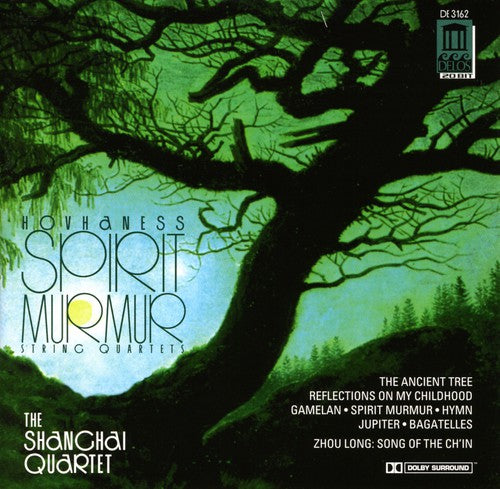 Shanghai Quartet/ Hovhaness/ Long - Spirit Murmer String Quartets 1 3 4 2 (Suite)