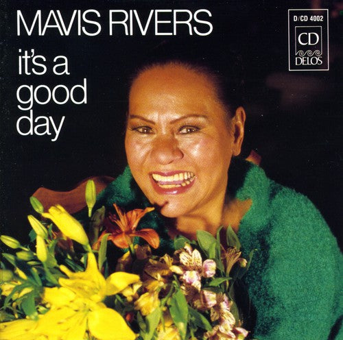 Mavis Rivers - It's a Good Day