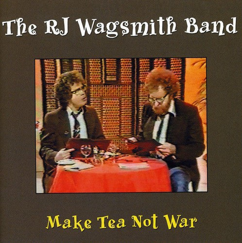 Rj Wagsith Band - Make Tea Not War