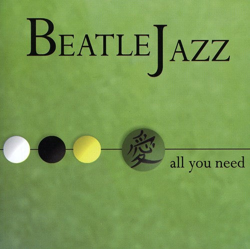 Beatlejazz - All You Need
