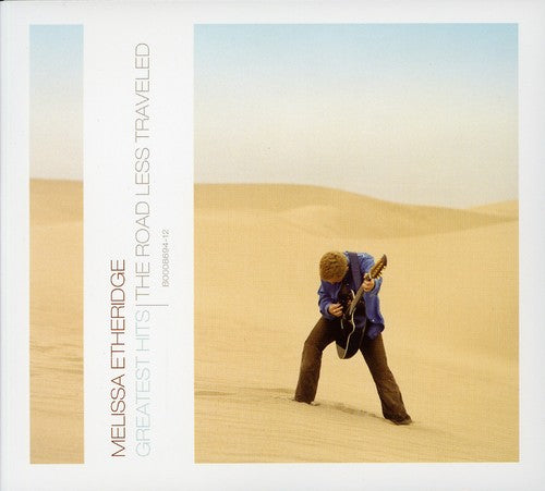 Melissa Etheridge - Greatest Hits: The Road Less Traveled