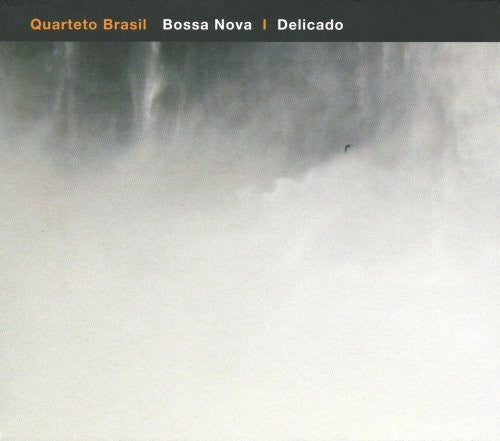 Quarteto Brasil - Bossa Nova/Delicado