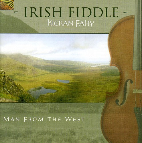 Kieran Fahy - Man from the West