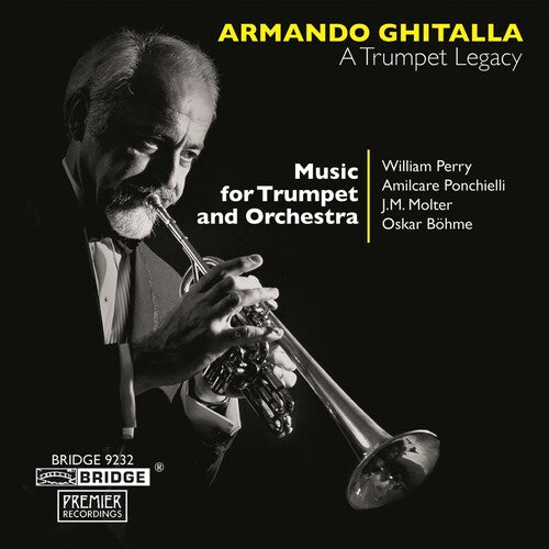 Armando Ghitalla - Trumpet Legacy