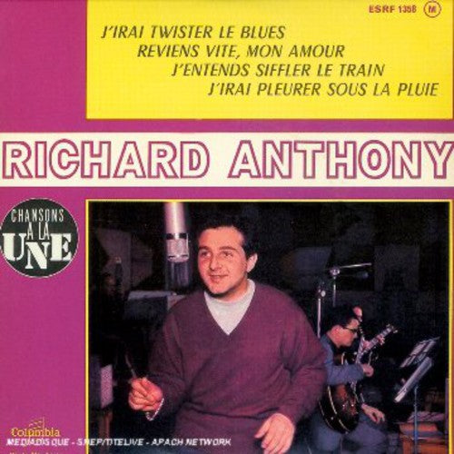 Richard Anthony - J'entends Siffler Le Train