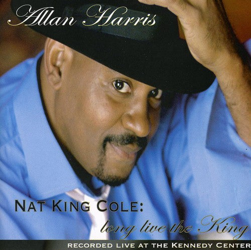 Allan Harris - Long Live The King (Nat King Cole)