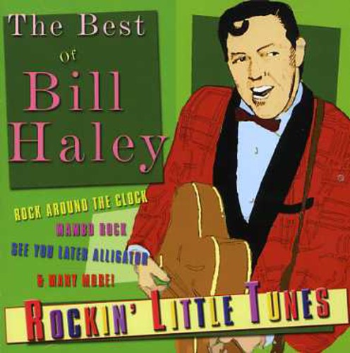 Bill Haley - Rockin Little Tunes