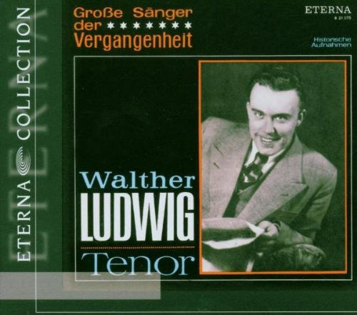 Walther Ludwig - Walter Ludwig Tenor