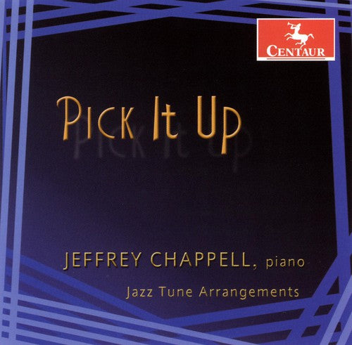 Jeffrey Chappell - Pick It Up: Jazz Tune Arrangements