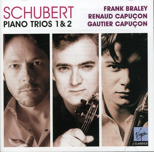 Schubert/ Capucon/ Capucon/ Braley - Trios Op 99 & 100