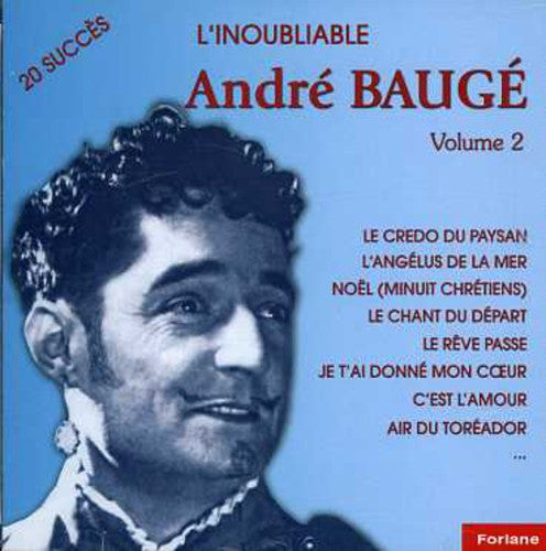 Andre Bauge - Vol. 2-L'inoubliable