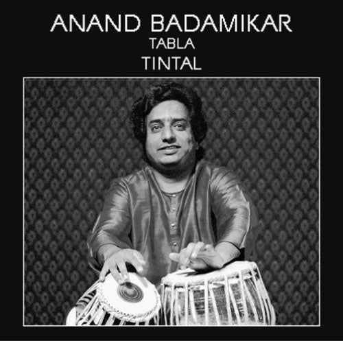 Anand Badamikar - Tintal