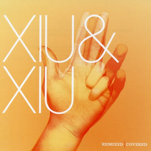 Xiu Xiu - Remixed and Covered