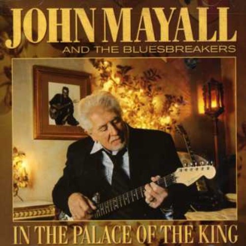 John Mayall - In the Palace of the King