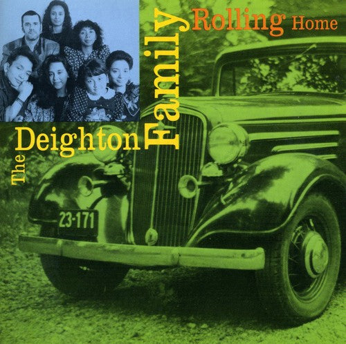 The Deighton Family - Rolling Home
