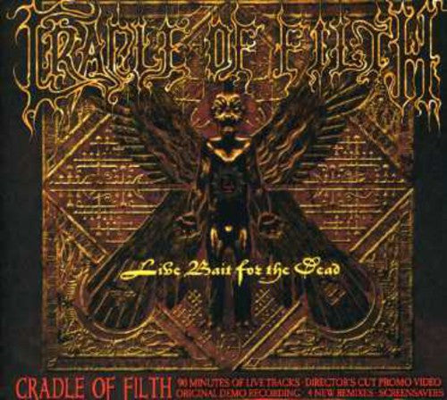 Cradle of Filth - Live Bait for the Dead
