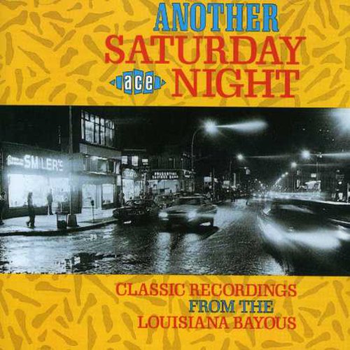 Various - Another Saturday Night: Louisiana Bayous / Various