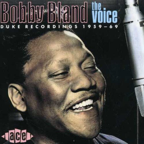 Bobby Bland Blue - Voice: Duke Recordings 1959-69