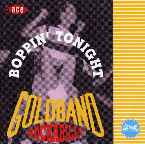 Various - Goldband Rockabilly: Boppin Tonight / Various
