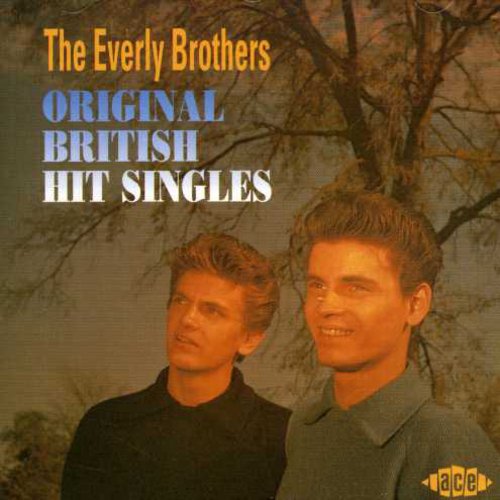 Everly Brothers - Original British Hit Singles