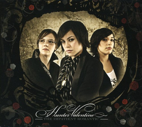 Hunter Valentine - Impatient Romantic