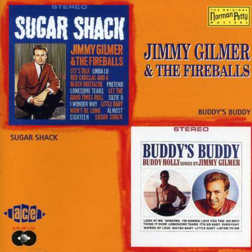 Jimmy Gilmer - Sugar Shack / Buddy's Buddy
