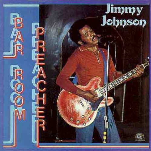 Jimmy Johnson - Bar Room Preacher