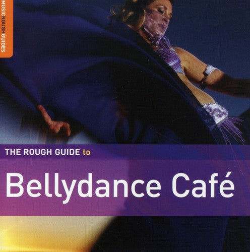 Various - Rough Guide To Bellydance Cafe