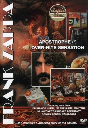 Classic Albums: Frank Zappa: Apostrophe (’) / Over-Nite Sensation