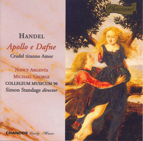 Handel/ Standage/ Argenta/ George - Apollo E Dafne