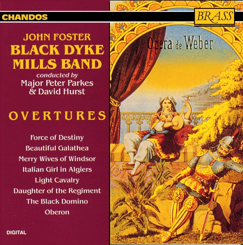 Black Dyke Mills Band/ Foster/ Parkes/ Hurst - Overtures