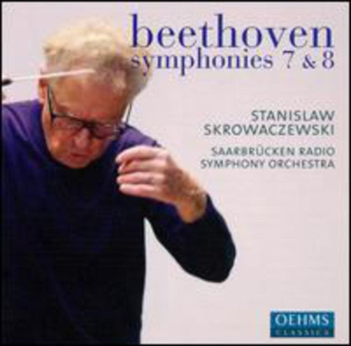 Beethoven/ Saarbrucken Radio Sym/ Skrowaczewski - Symphony 7 & 8
