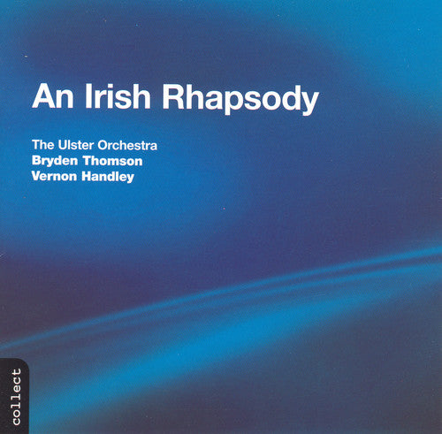 Ulster Orchestra - Irish Rhapsody