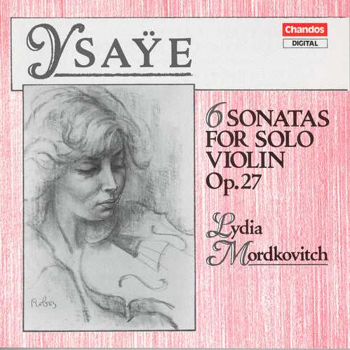 Lydia Mordkovitch - Sonatas for Solo Violin