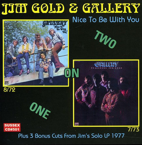 Jim Gold & Gallery - Nice to Be with You 2 on 1