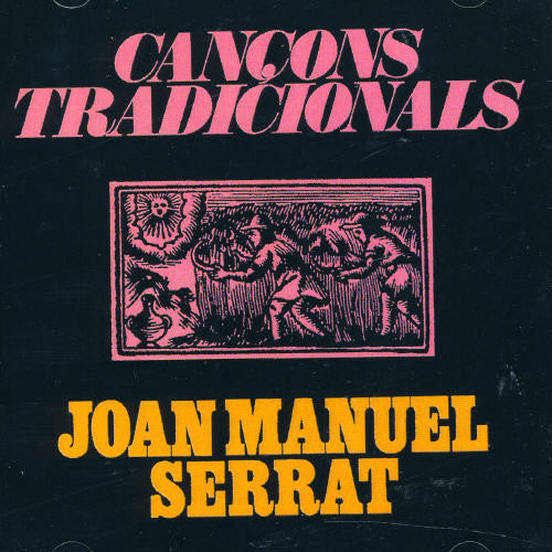 Joan Serrat Manuel - Cancons Tradicionals