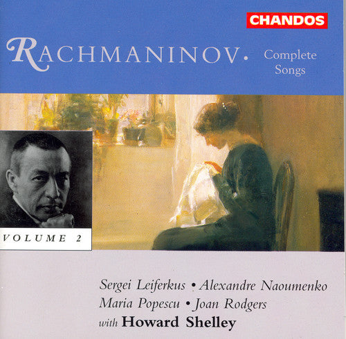 Rachmaninoff/ Leiferkus/ Shelley - Complete Songs 2