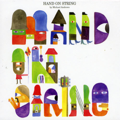 Michael Andrews - Hands on String