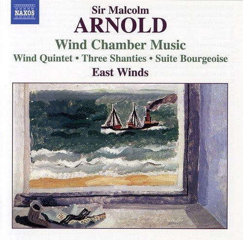 Arnold/ East Winds - Wind Chamber Music