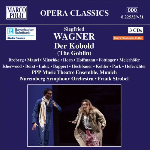 Wagner/ Broberg/ Nuremberg Sym Orch/ Strobel - Der Kobold (The Goblin)