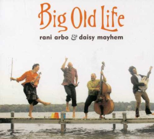 Rani Arbo - Big Old Life